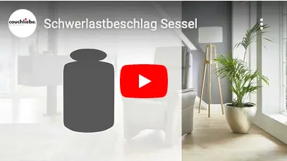 Schwerlastbeschlag Sessel Video